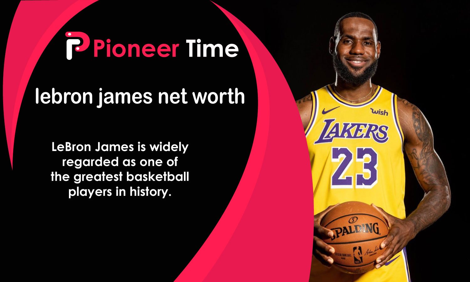 Lebron James Net Worth