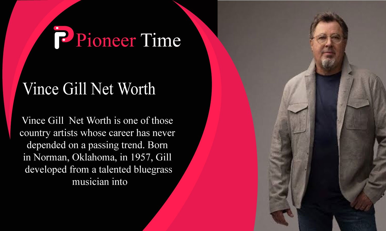 Vince Gill Net Worth