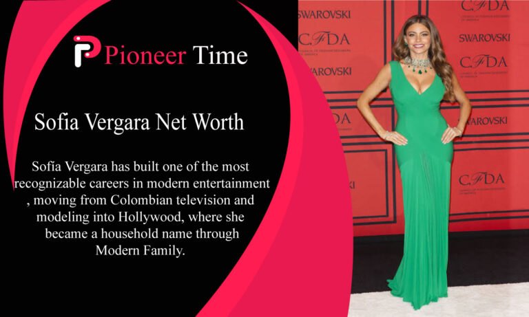 Sofia Vergara Net Worth