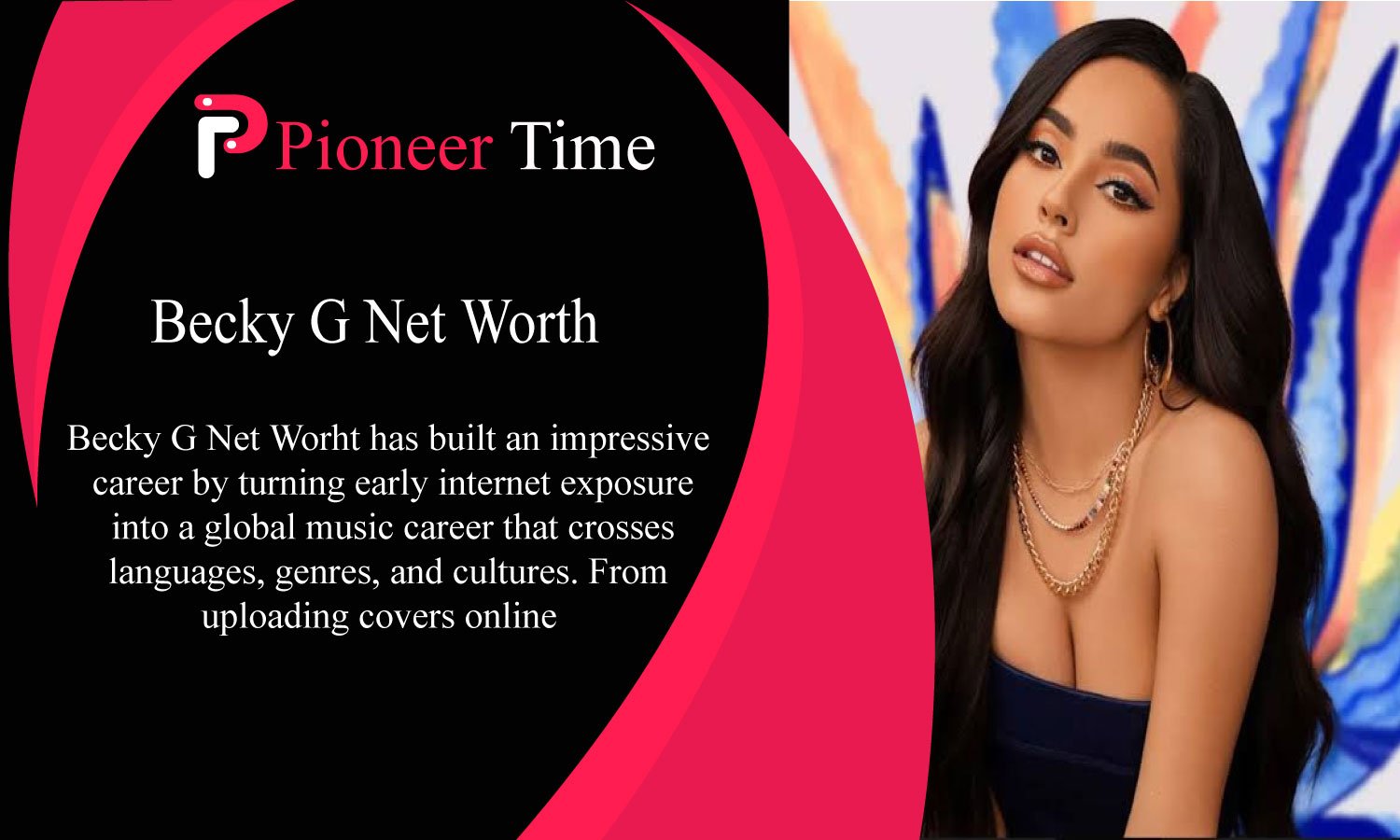 Becky G Net Worth